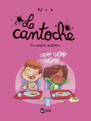 cover image of La cantoche, Tome 05